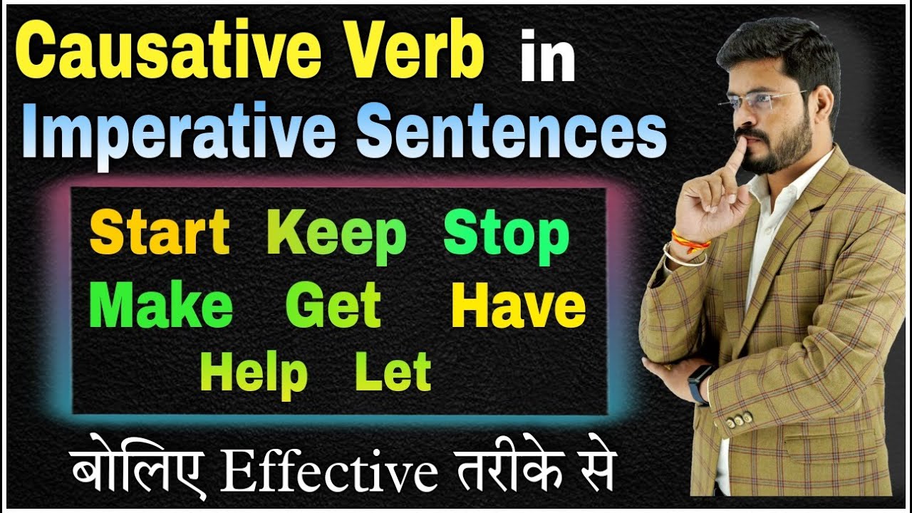 Causative Verbs in Imperative Sentences | Causative verbs in English Grammar with Examples