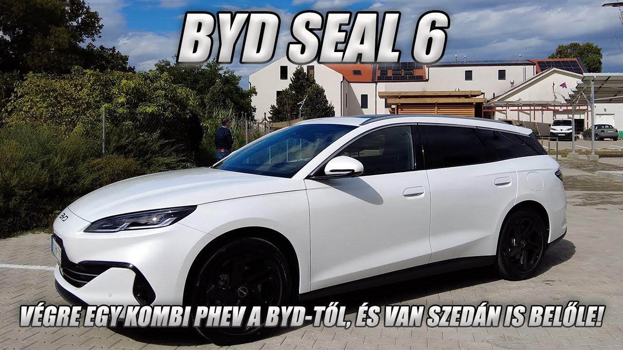 BYD SEAL 6 PHEV Kombi, ami tovább visz mint gondolnád
