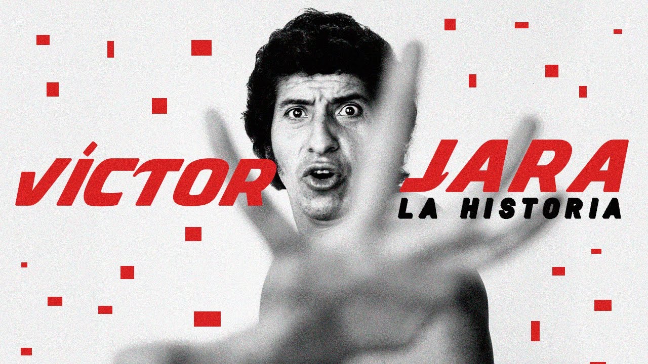 LA HISTORIA DE VÍCTOR JARA