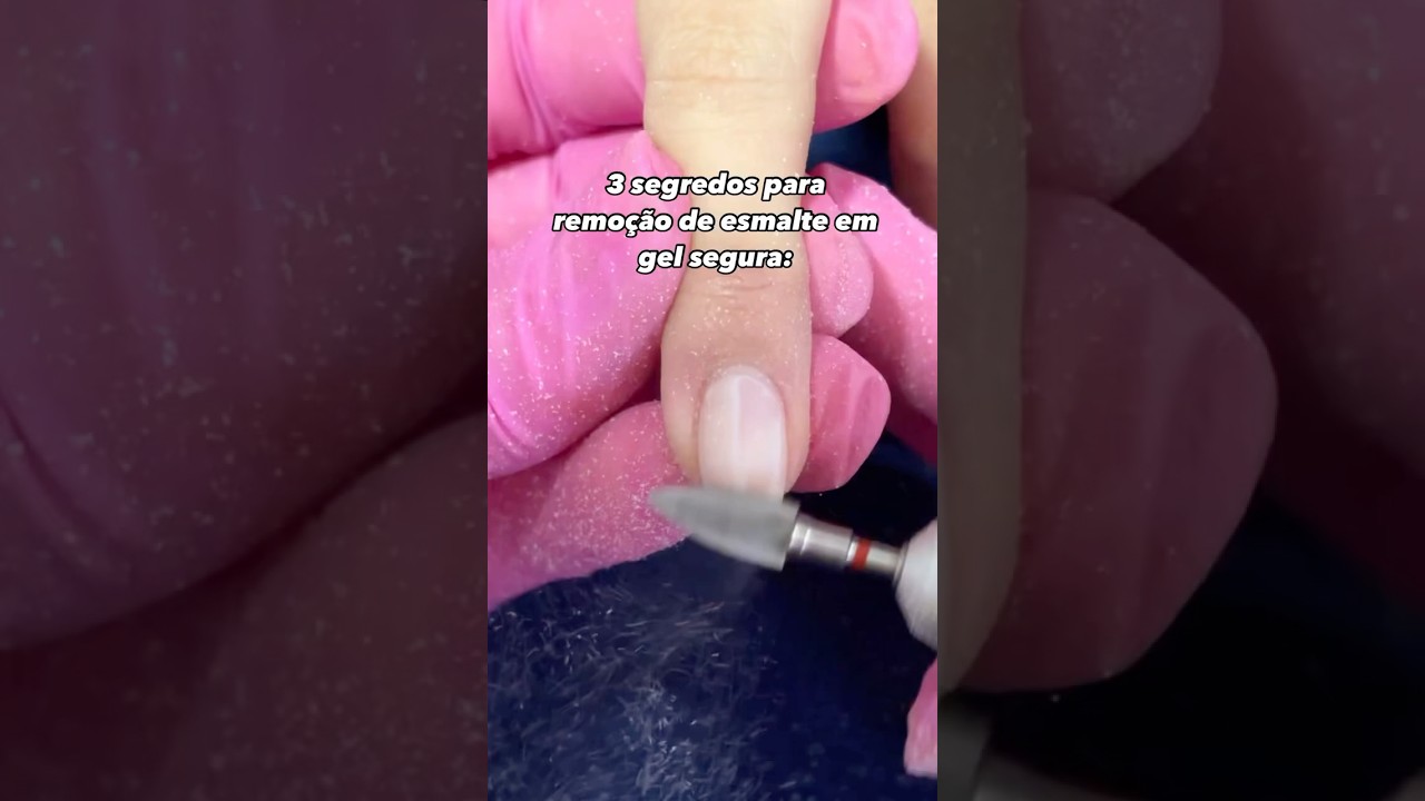 3 Segredos para a remo&ccedil;&atilde;o de esmalte em gel segura #esmaltacaoemgel #remocaoesmaltacao #nails