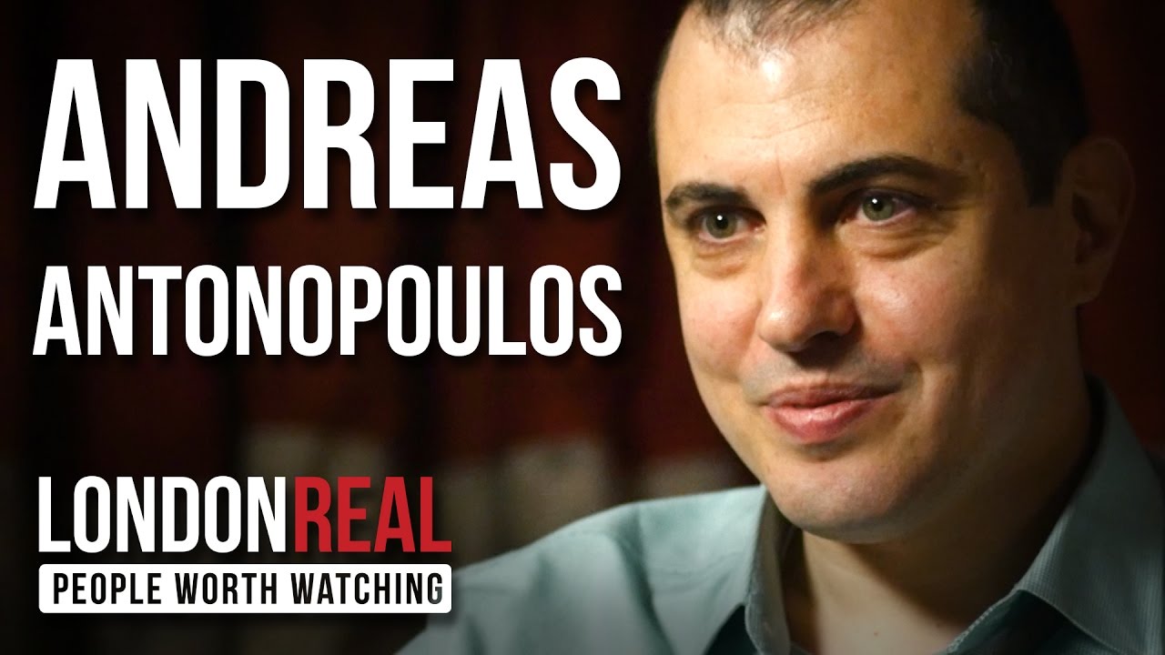 Andreas Antonopoulos - The Death of Money - PART 1/2 | London Real