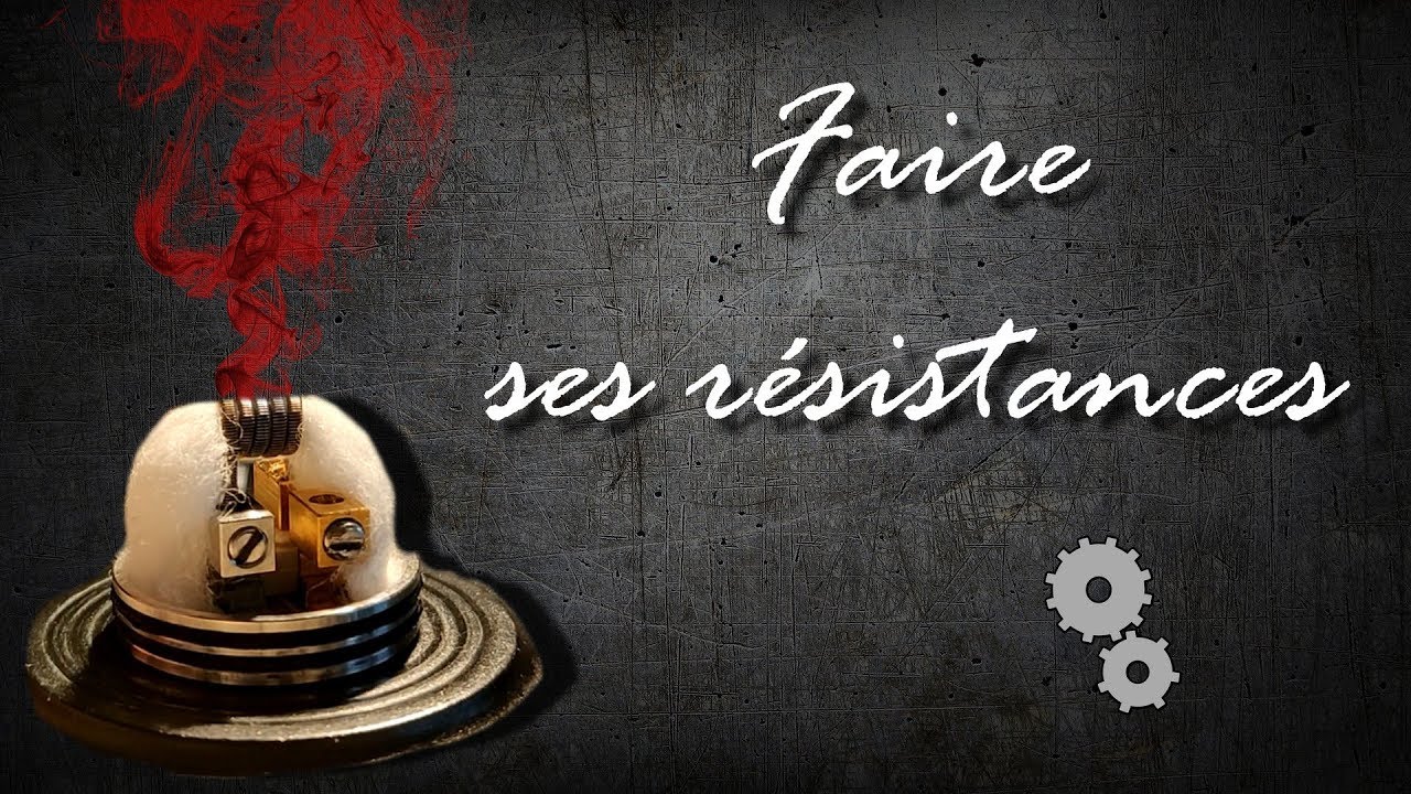 FAIRE SES R&Eacute;SISTANCES - VAP TECH'