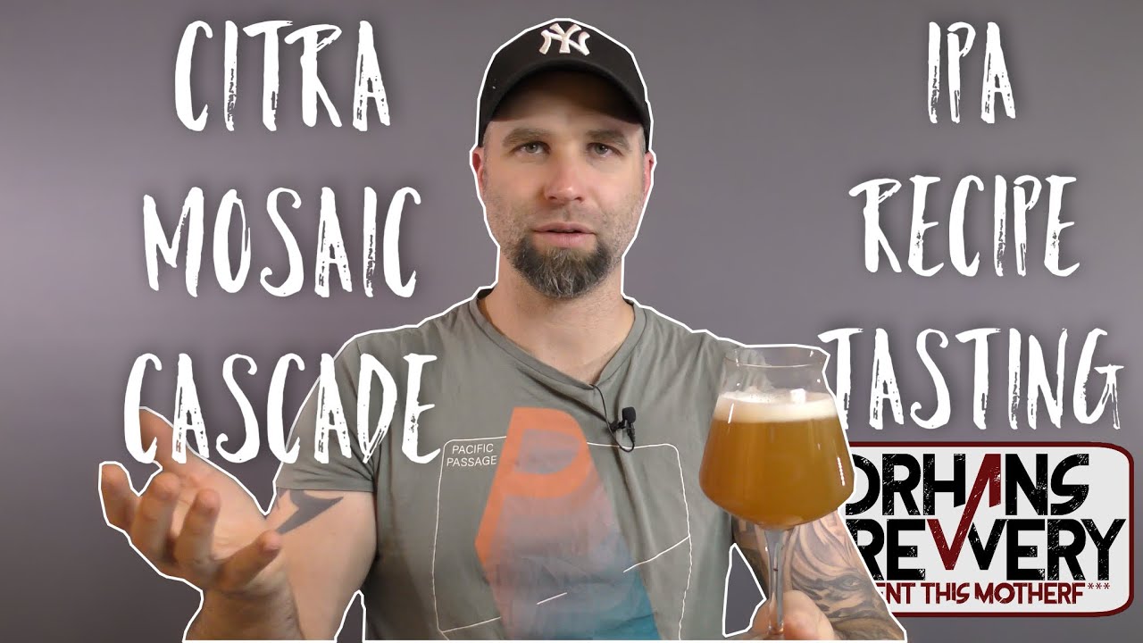 Mosaic Cascade Citra  Double Dry Hopped IPA - all grain Recipe and Tasting