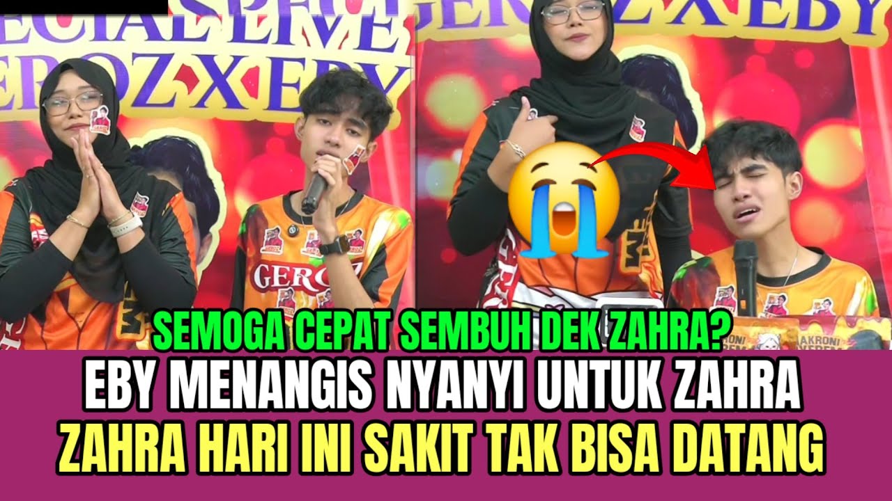 AUTO BAPER! Eby Menangis Nyanyi Untuk Zahra, Zahra Hari Ini Sakit Tak Bisa ke Indosiar!