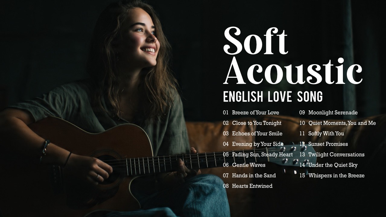 Soft Acoustic Playlist 2026 💗🎧| English Love Song | Viral TikTok Song 2026 ~ Justin Bieber, Adele 02