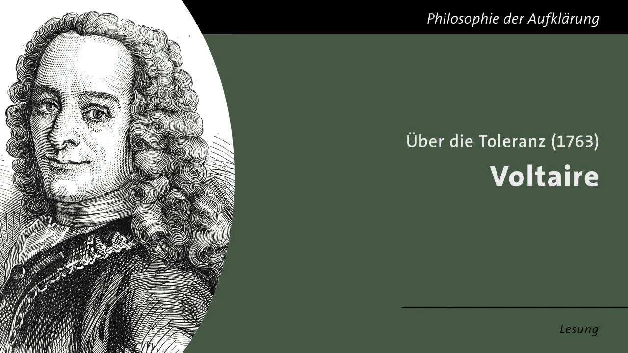 Voltaire - Über die Toleranz (Lesung)
