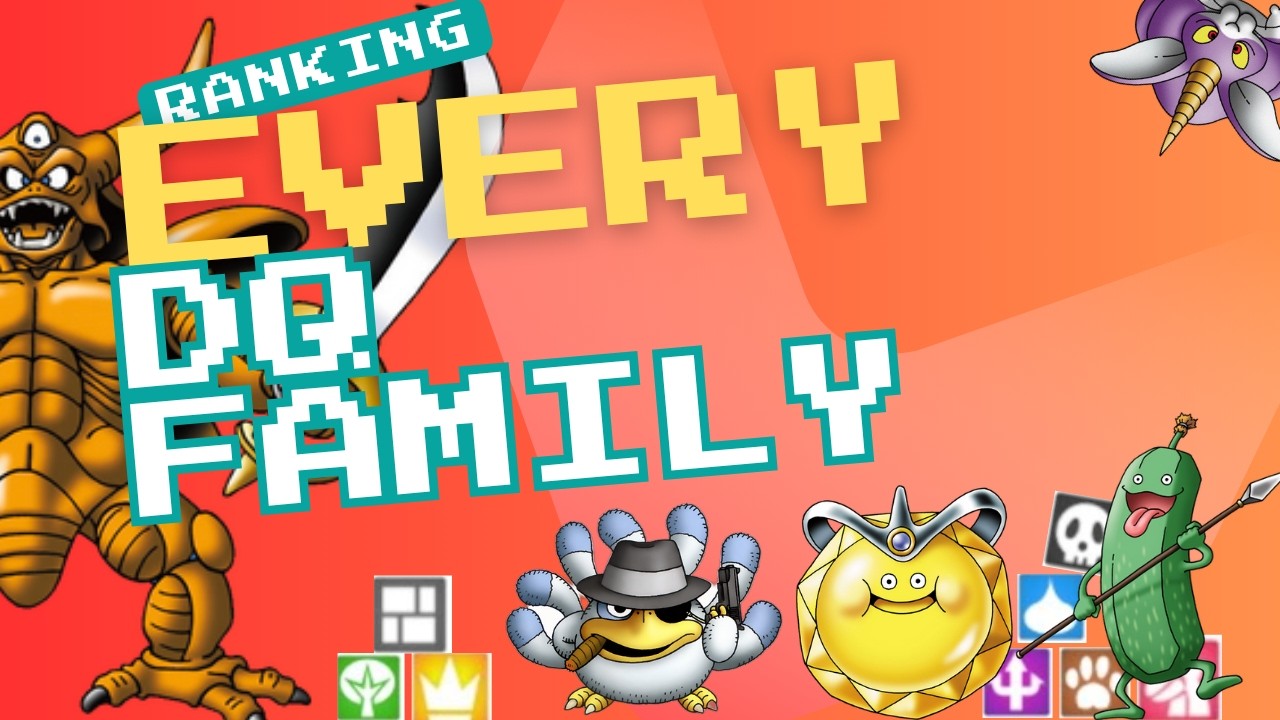 Ranking Every Family in Dragon Quest Monsters!