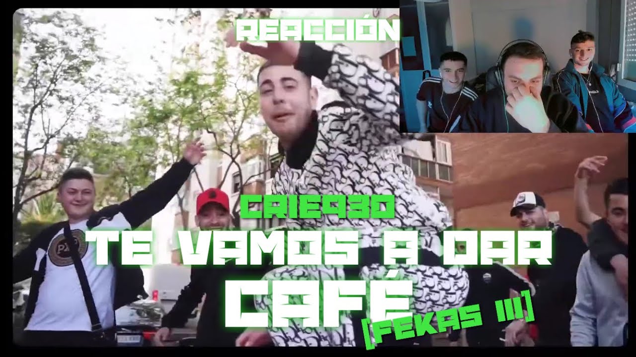 (REACCIÓN) TE VAMOS A DAR CAFÉ - CRIE930 (FEKAS III) (PERRERA URBANA)