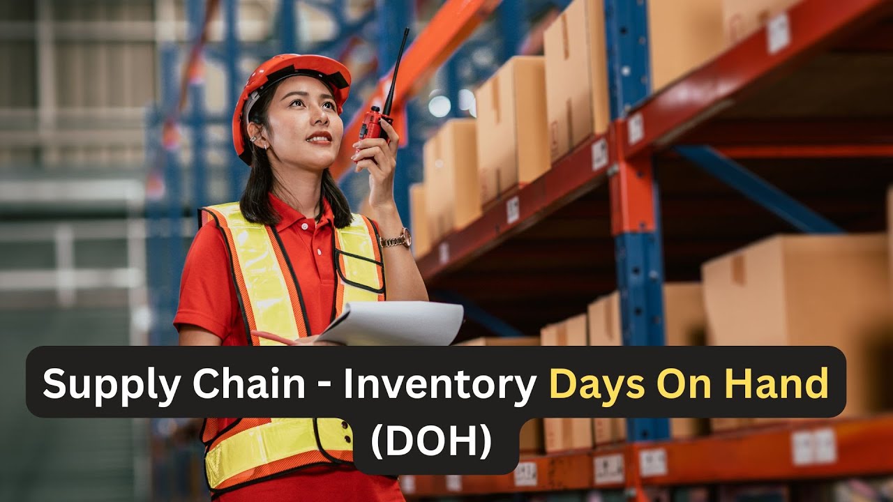 Inventory Days On Hand DOH | Inventory KPI | Supply Chain