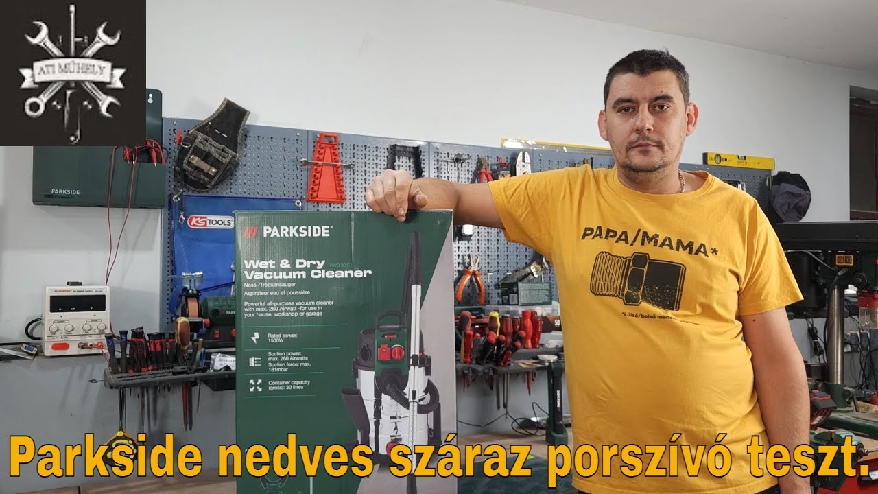Parkside nedves száraz porszívó teszt.