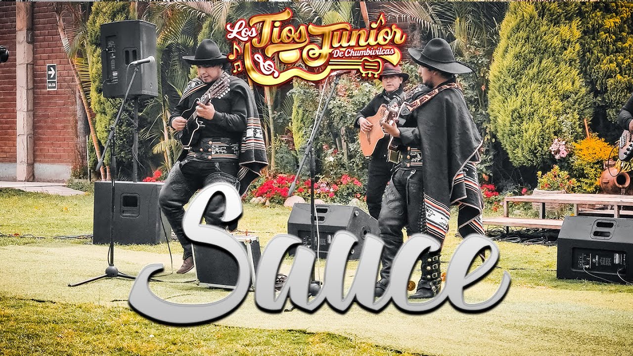 LOS TIOS JUNIOR DE CHUMBIVILCAS - SAUCE