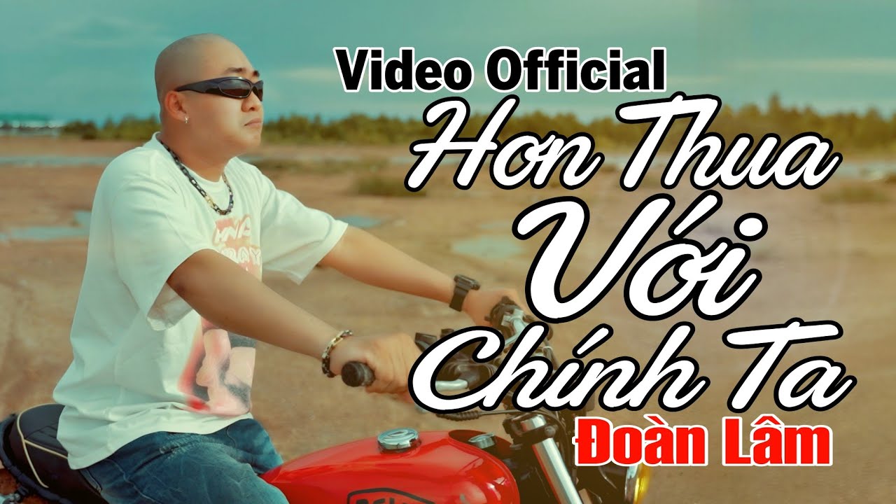 Đoàn Lâm - HƠN THUA VỚI CHÍNH TA | Video Official | Khóc Than Trong Màn Đêm Khổ Đau Tăng Nhiều Thêm