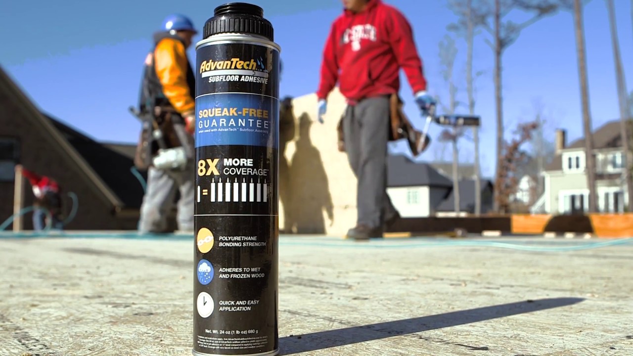 Application Instructions for NEW AdvanTech™ Subfloor Adhesive