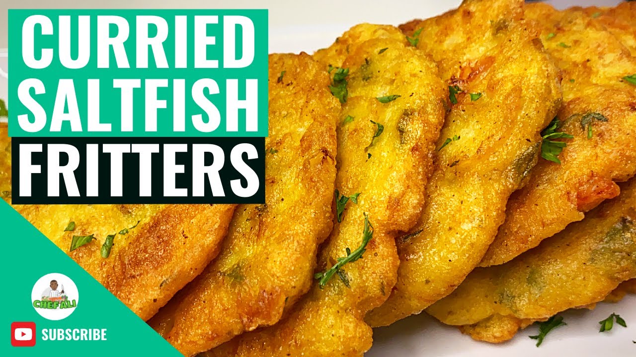 Curry Flavored Saltfish Fritters | Jamaican Saltfish Fritters | How to make Curry Saltfish Fritters