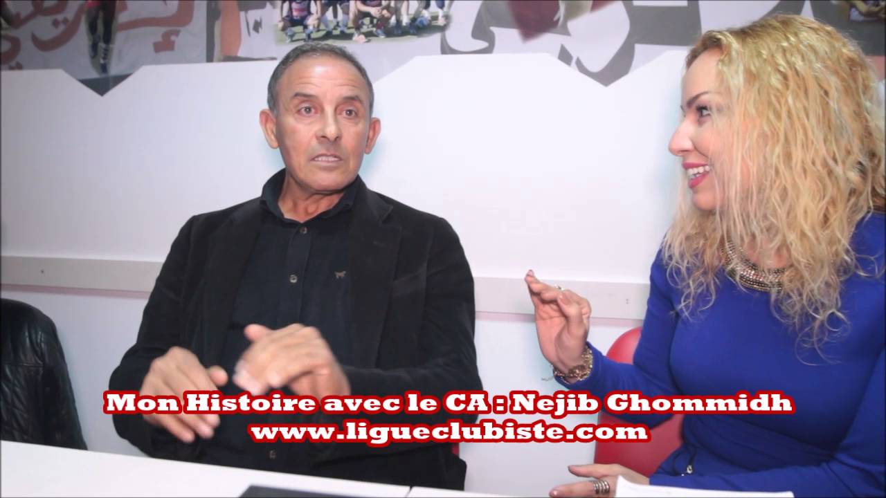 Mon Histoire avec le CA : Nejib Ghommidh (CA 72 / 82)