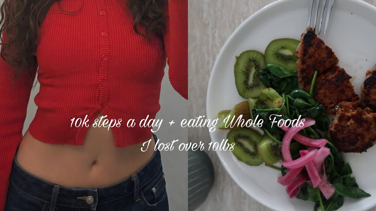 What I eat in a week + focusing on eating clean and Whole Foods + Balancing social life 