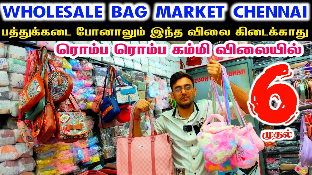 Sowcarpet Wholesale Bag Shop, Wholesale Bag Shop Chennai, Hand Bag, Sling Bag, Travel Bag, Clutches