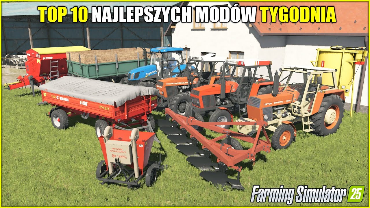 TOP 10 NAJLEPSZYCH POLSKICH MOD&Oacute;W ⭐ FS 25  *Paczka Zetor&oacute;w, Pomot UPR 10, Sadzarka Akpil*