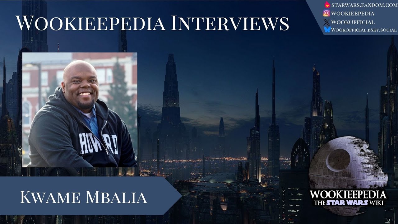 Wookieepedia Interviews - Kwame Mbalia
