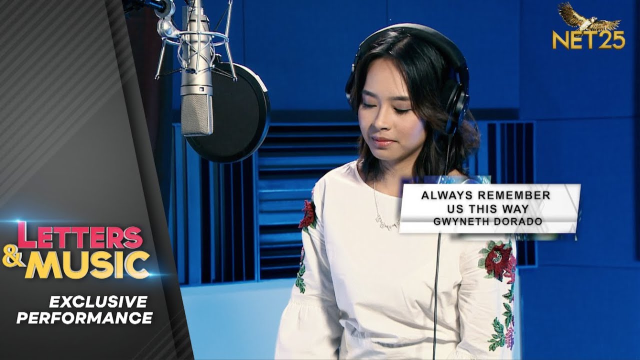 Gwyneth Dorado - Always Remember Us This Way I Lady Gaga (NET25. Letters and Music online)