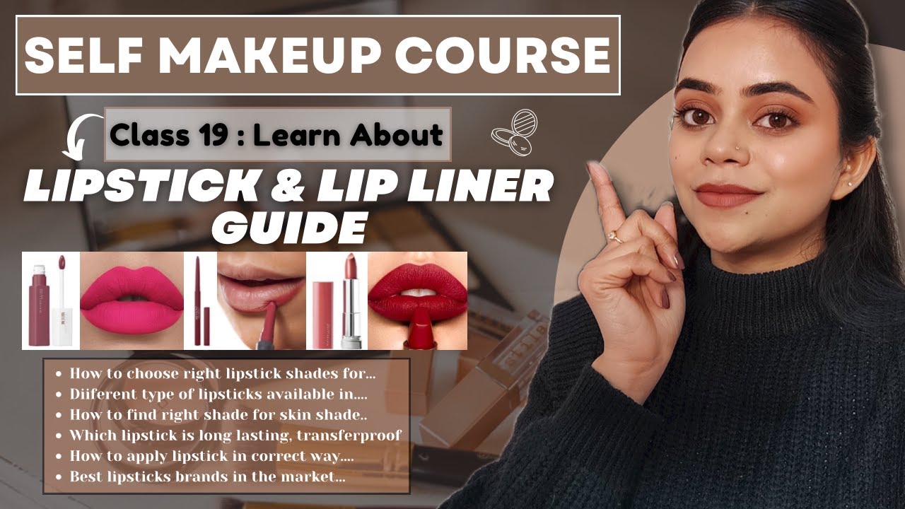 Class 19 | SELF MAKEUP COURSE | Lipstick & Lip liner Guide | Free Online Makeup Course