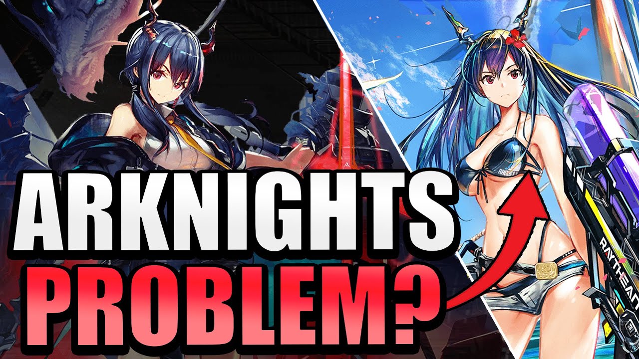 Is This A Problem For Arknights?