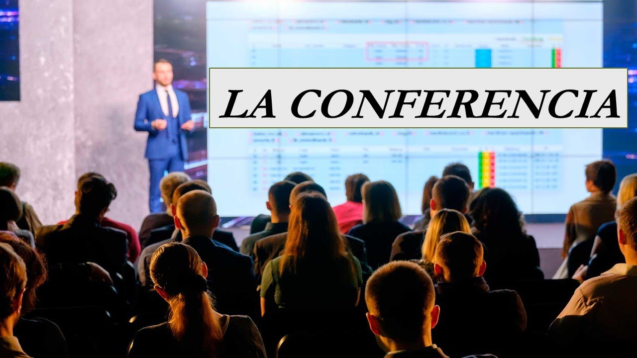 La conferencia: concepto, tipos caracter&iacute;sticas, elementos, partes (video corto) estructura