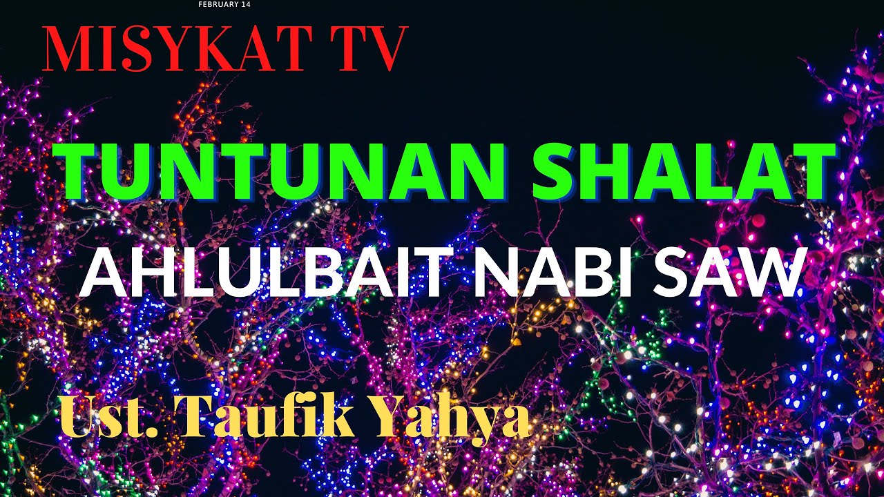 TUNTUNAN SHALAT Mazhab Syi'ah