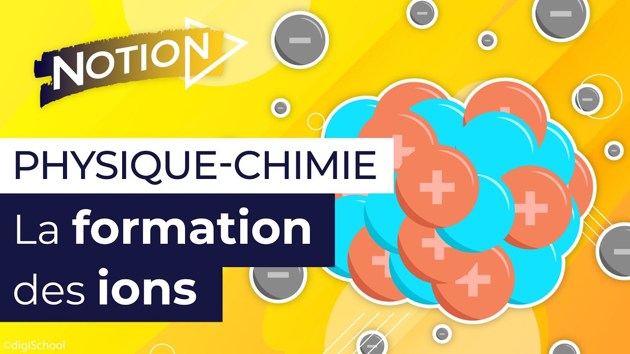 La formation des ions : physique-chimie 3e