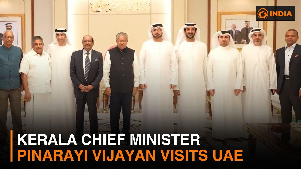 Kerala Chief Minister Pinarayi Vijayan visits UAE