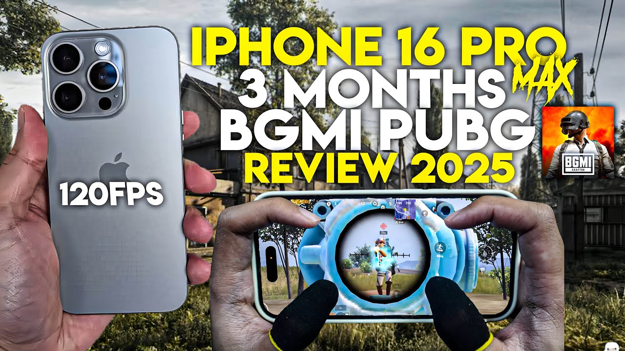 iPhone 16 Pro Max After 3 Months – Gaming Beast or Overhyped? | 120Fps BGMI/PUBG Review 2025🔥