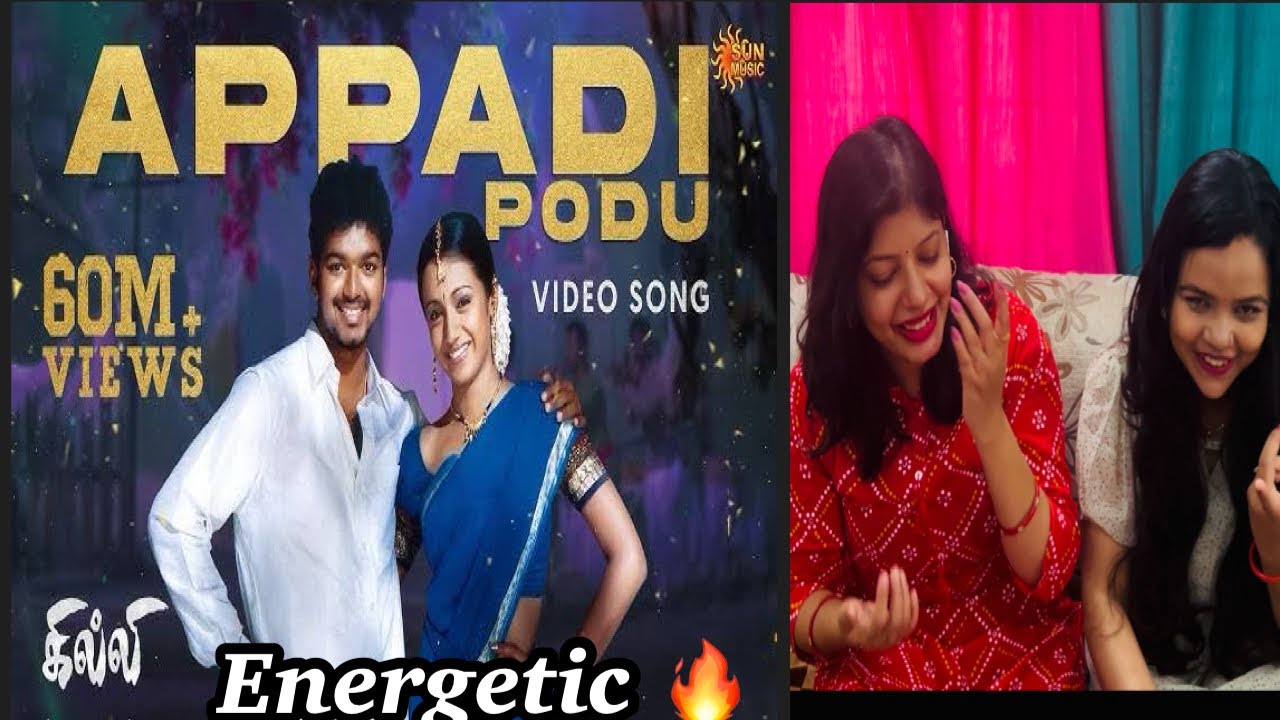 Appadi Podu Tamil Song Reaction | Thalapathy Vijay | Trisha | Ghilli Tamil Movie | Vibe Check