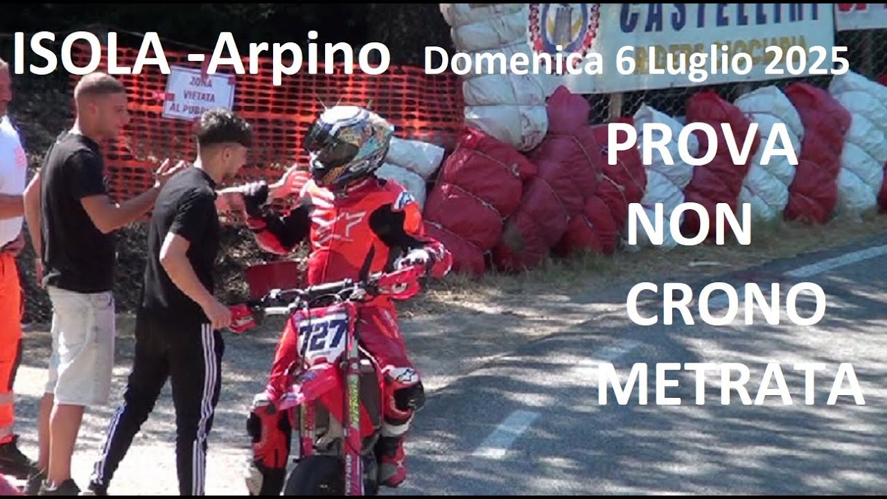 isola  arpino  gara moto  domenica 6 luglio 2025 prova non crono