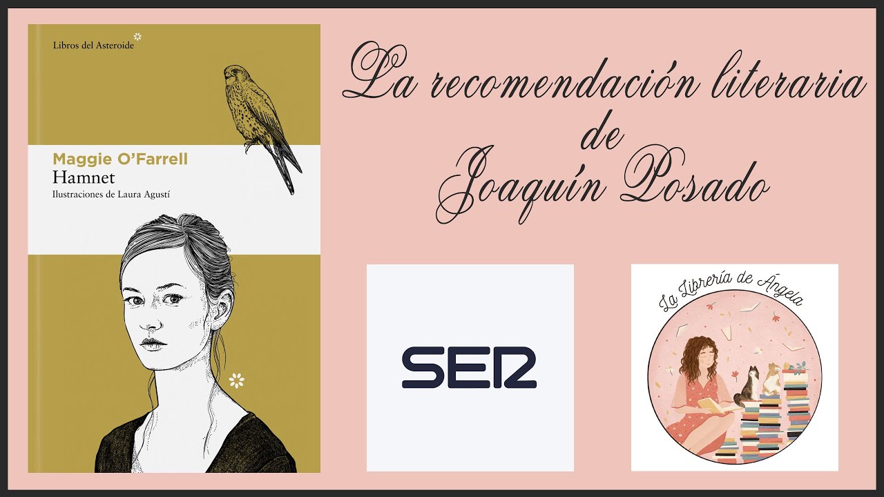 La recomendación literaria de Joaquín Posado es 