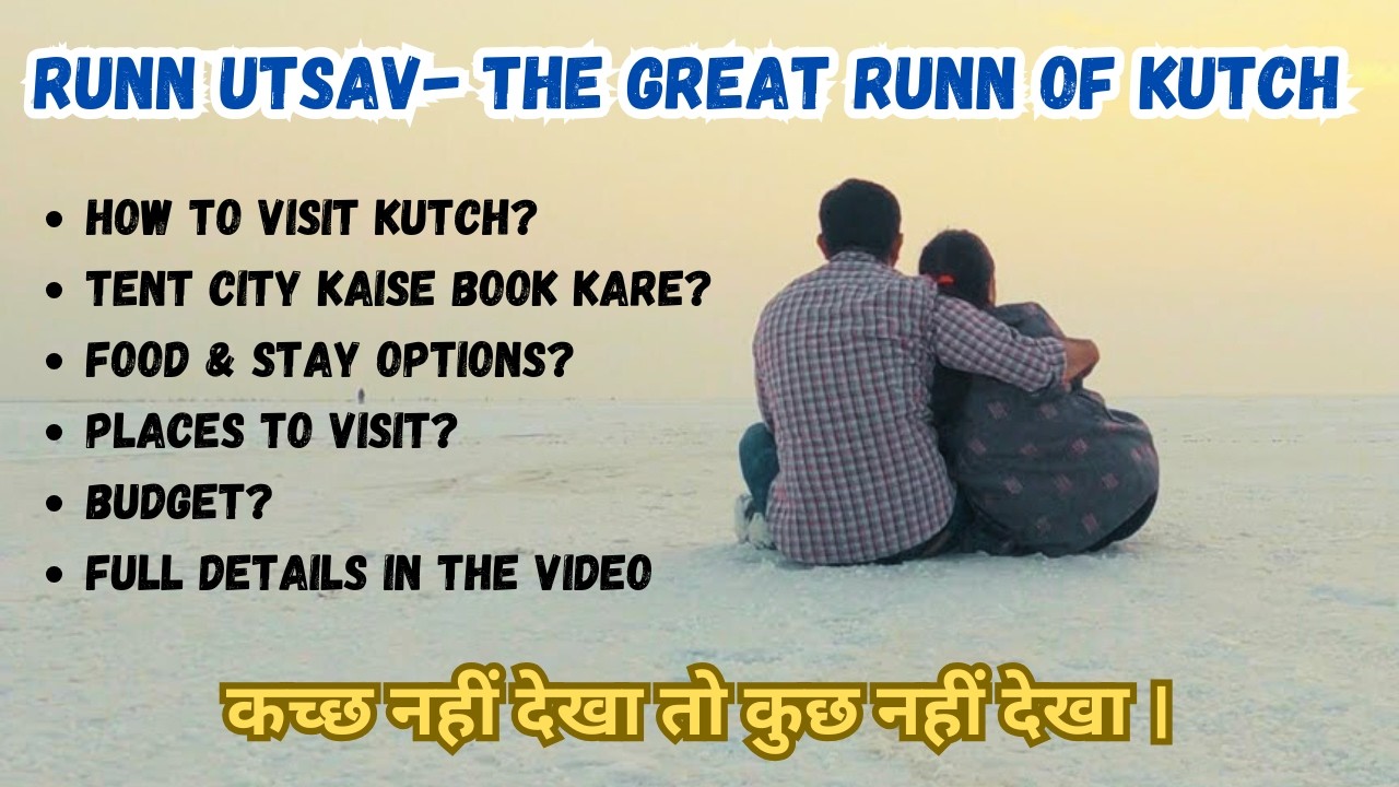 Kutch tour guide | Rann utsav trip plan in 2025