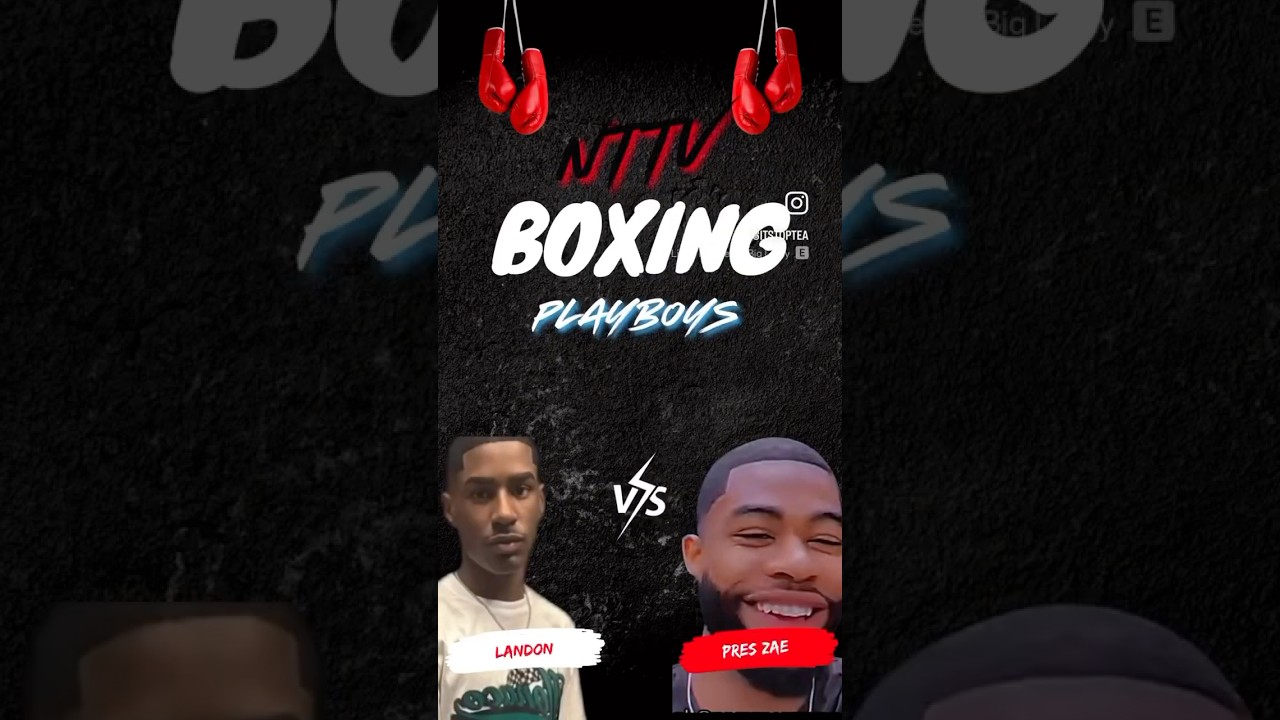 NTTV Landon and president zae boxing match 