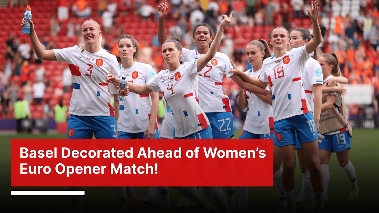 Basel Decorated Ahead of Women's Euro 2025 Opener | Switzerland vs Norway | AD1Z
