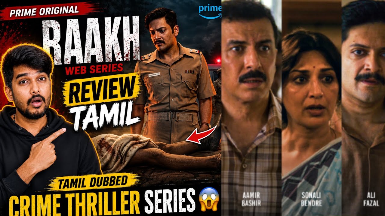 Raakh Review | Tamil Dubbed Crime Thriller Series | CriticsMohan | Raakh Webseries Review