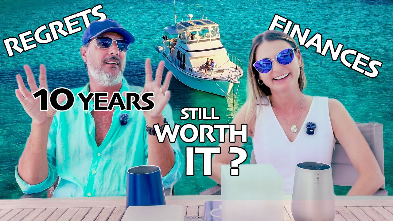 Cruising/Liveaboard Life After a Decade: Still Worth It? - EP113