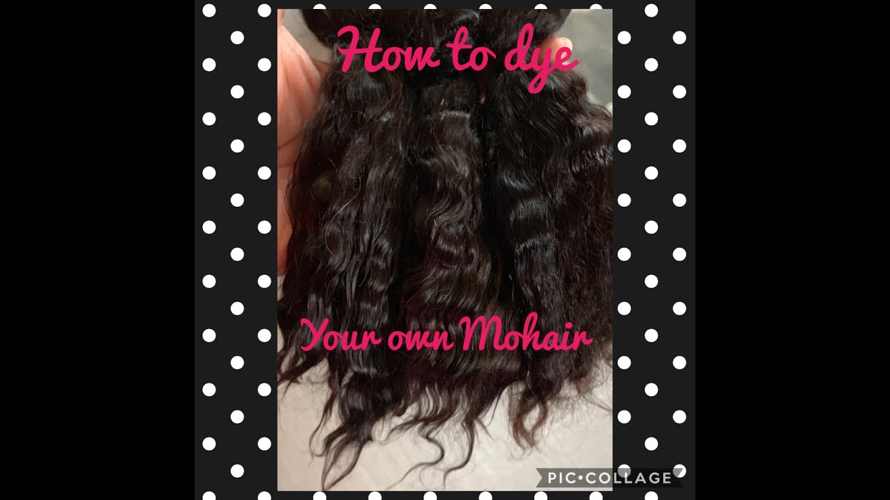 How to dye and process your own Mohair for Reborn Dolls