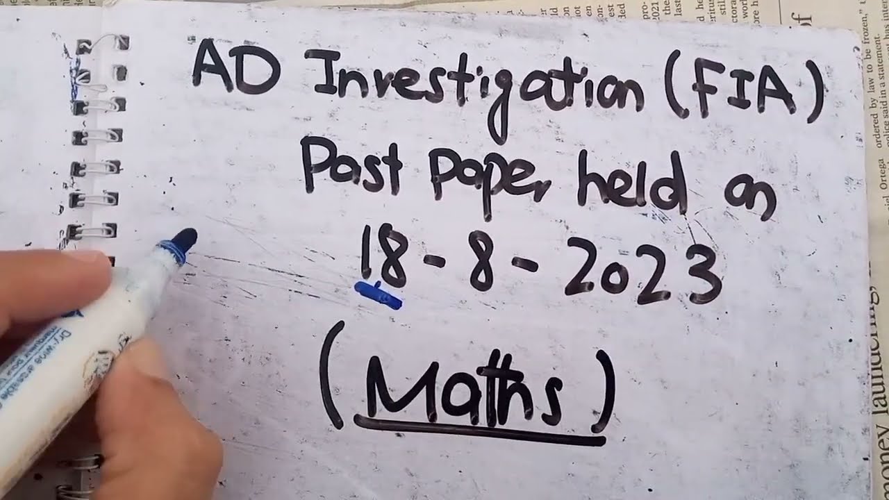 FPSC Assistant Director FIA Batch 2 Maths |18-08-2023 |FPSC Past Papers | FIA Past Papers|FPSC MATHS