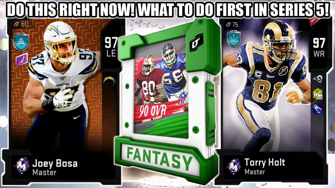 DO THIS RIGHT NOW! WHAT TO DO FIRST IN SERIES 5! | MADDEN 20 ULTIMATE TEAM