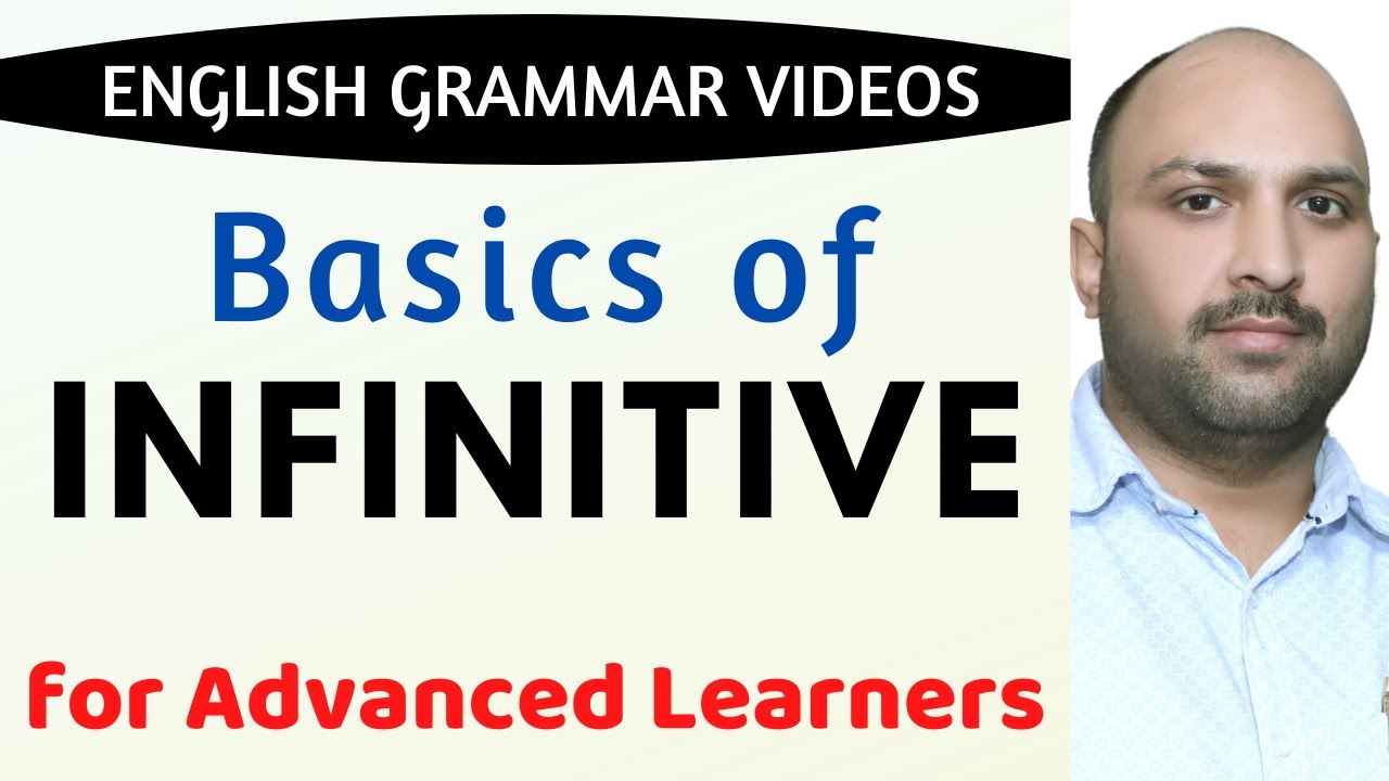 Basics of Infinitive | English for SSC, UPSC, Bank & Other Exams | Ankul Sir