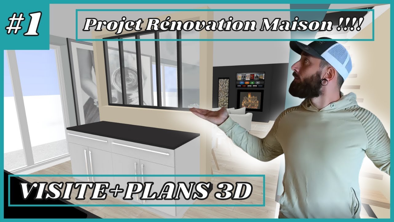 Présentation Projet Rénovation (Visite + Plans 3D) - #01 Rénovation Maison
