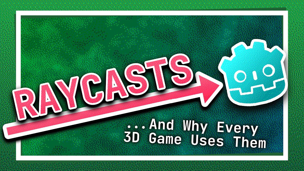 Raycasting в Godot — функция движка, используемая в каждой 3D-игре