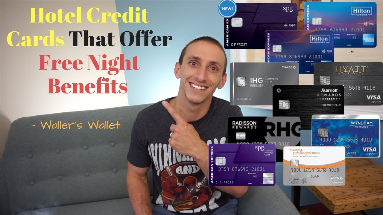 Hotel Credit Cards That Offer Free Night Benefits | Waller's Wallet