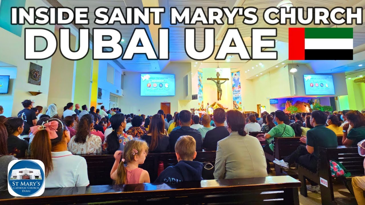 INSIDE SAINT MARY'S CATHOLIC CHURCH IN DUBAI
