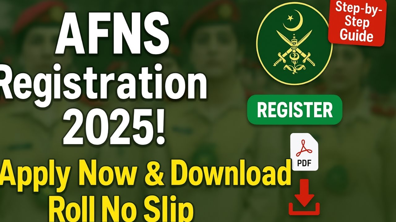 AFNS Registration 2025 Step‑by‑Step | Apply Online & Download Roll No Slip | Sir Yaseen Guide