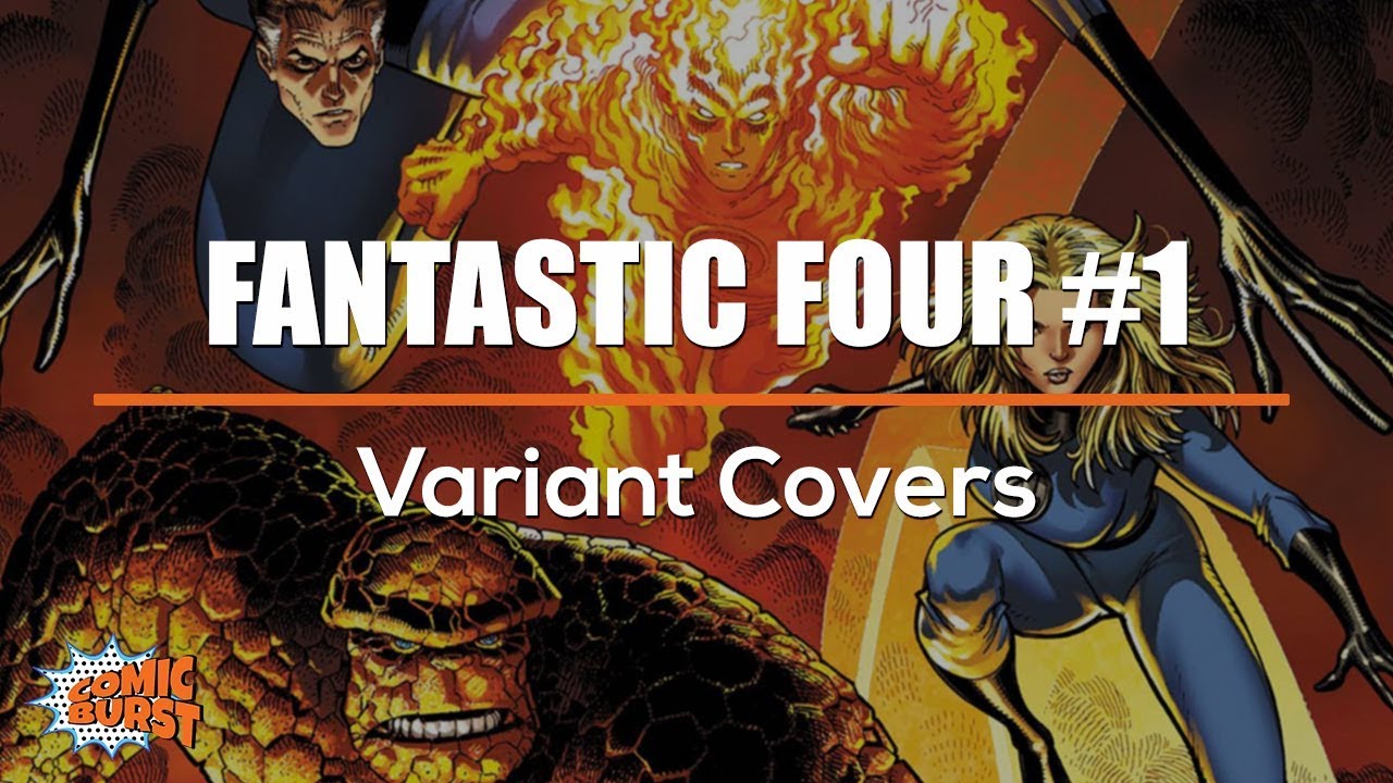 Fantastic Four #1 Variant Covers