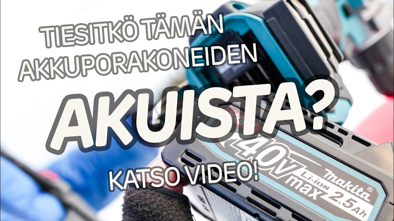 Tiesitk&ouml; t&auml;m&auml;n akkuporakoneen akuista?